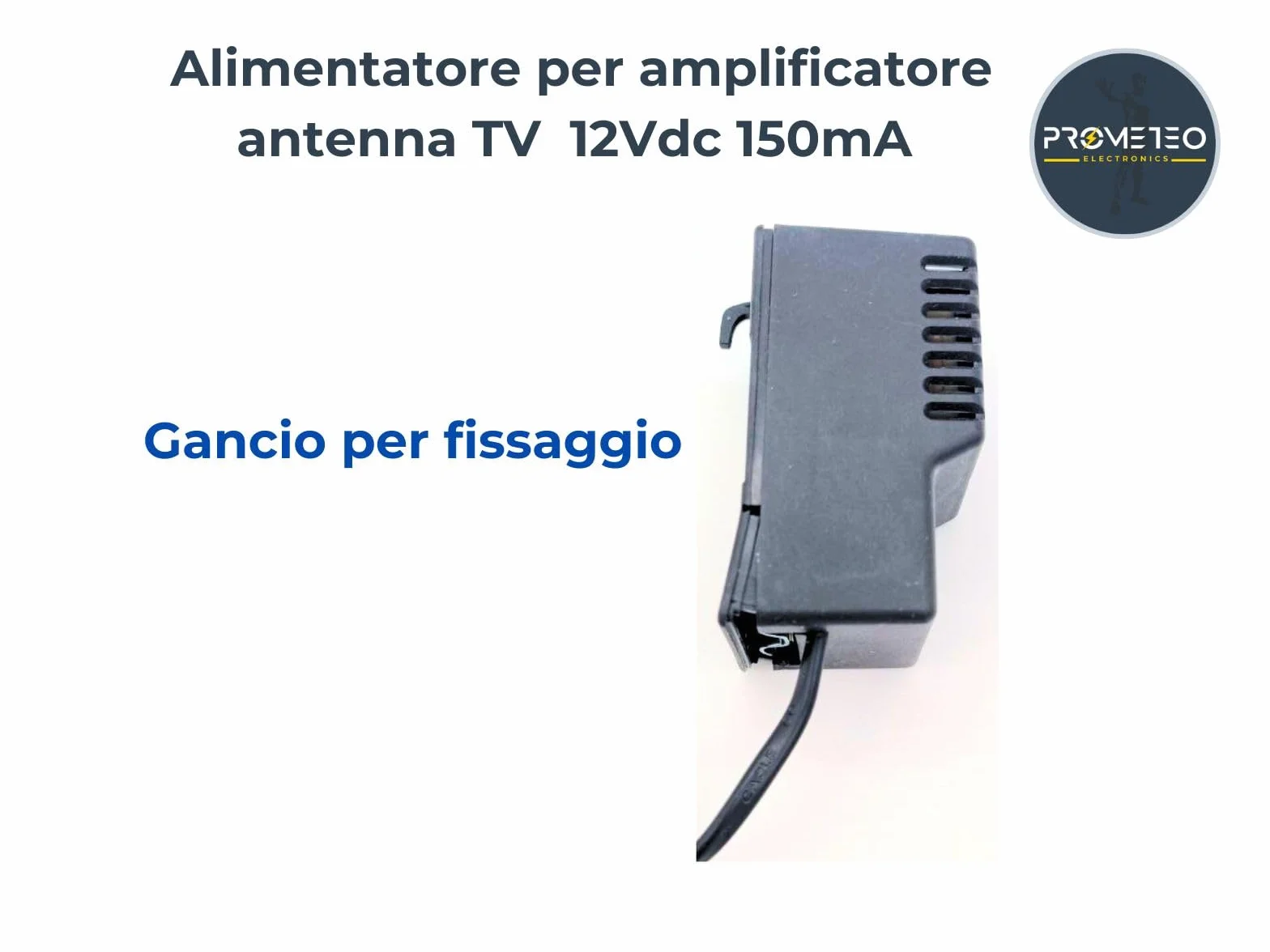 Alimentatore per amplificatore antenna TV 12Vdc 150mA 2 uscite con spina Led - modello ALX122