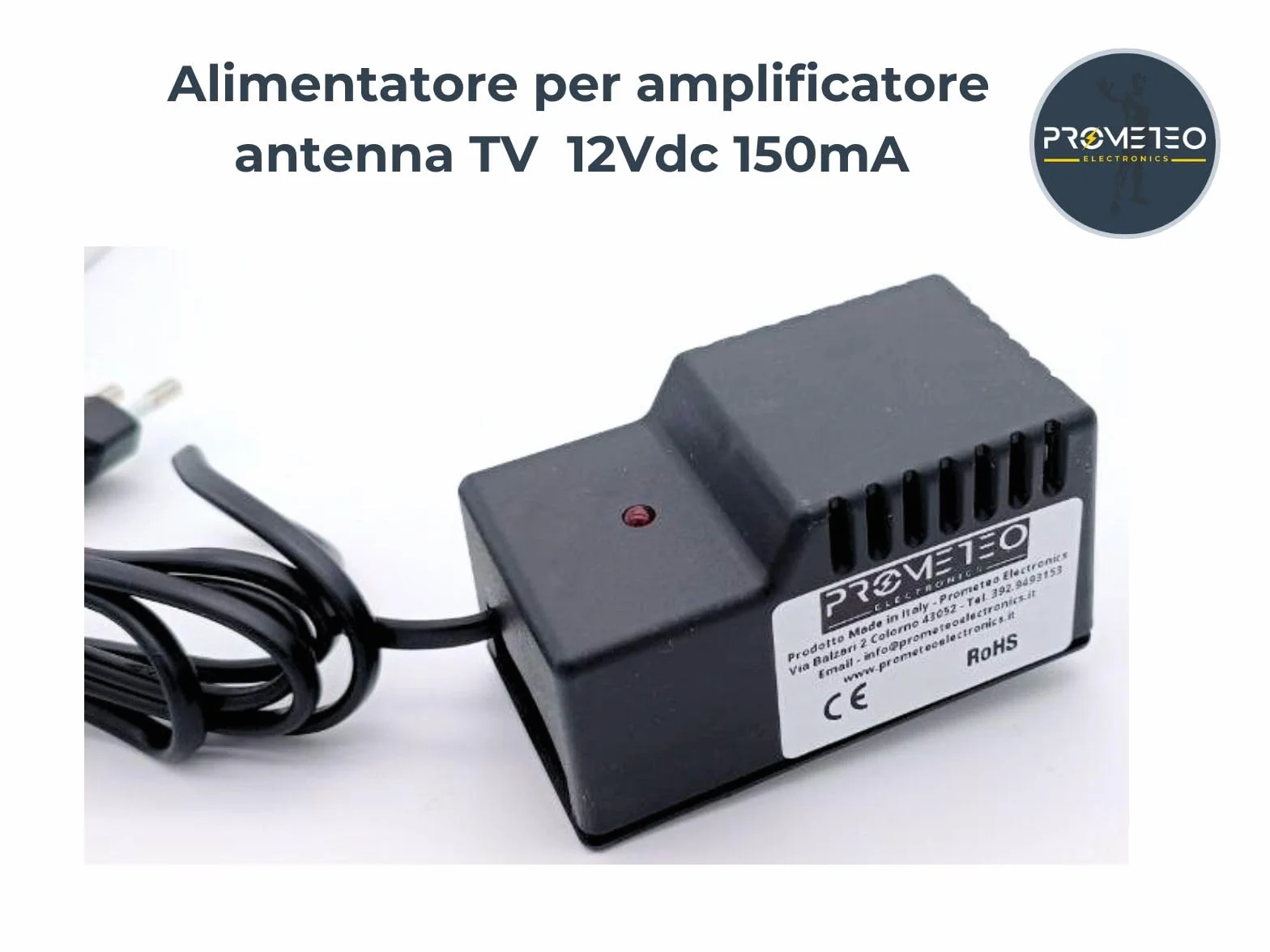 Alimentatore per amplificatore antenna TV 12Vdc 150mA 2 uscite con spina Led - modello ALX122