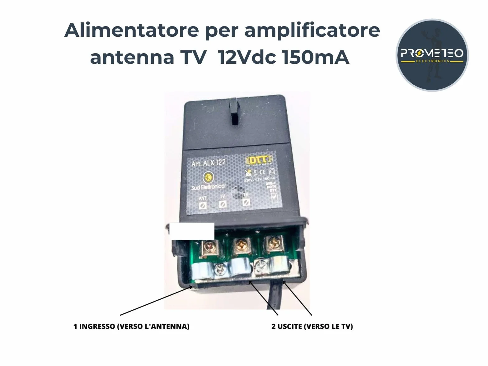 Alimentatore per amplificatore antenna TV 12Vdc 150mA 2 uscite con spina Led - modello ALX122